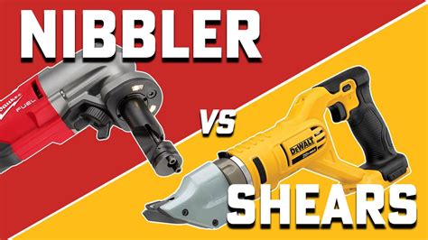 sheet metal nibbler vs shears|metal nibbler vs shear.